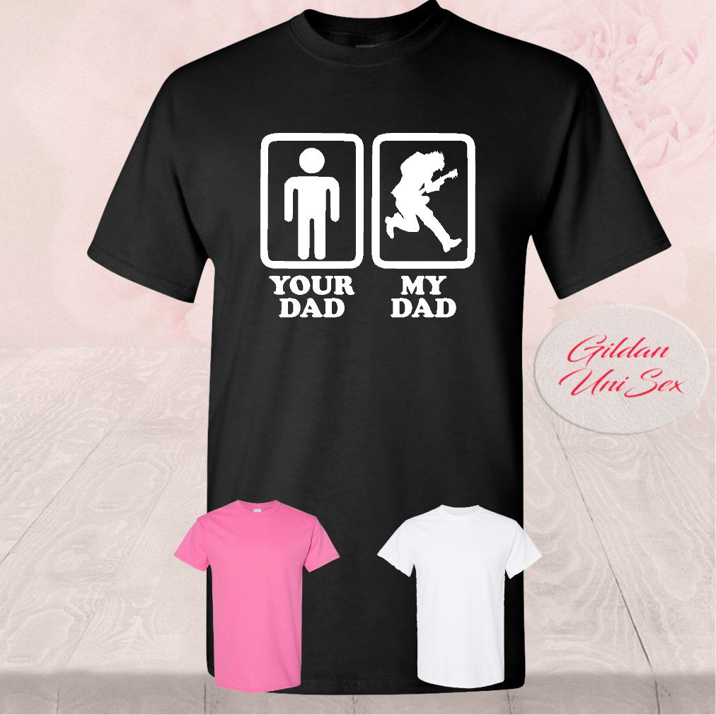 Your Dad My Dad Rock Star, Guitar Player, Shirts
