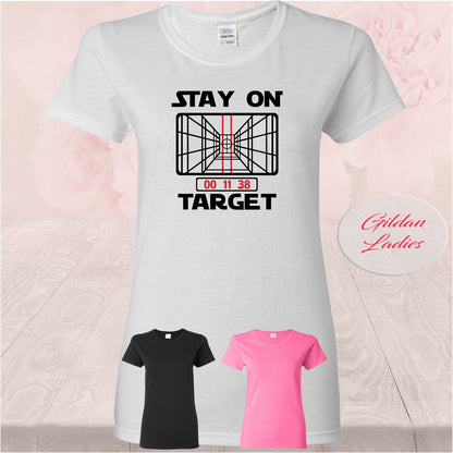 Stay On Target T-Shirt