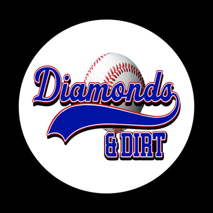 Diamonds & Dirt Baseball, 2.25 inch Buttons
