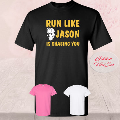 Run Like Jason Is Chasing You, Shirt