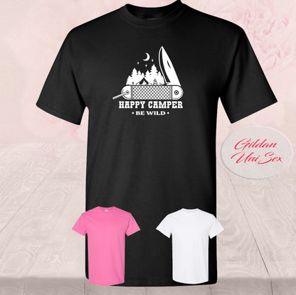 Happy Camper, Be Wild, Shirts