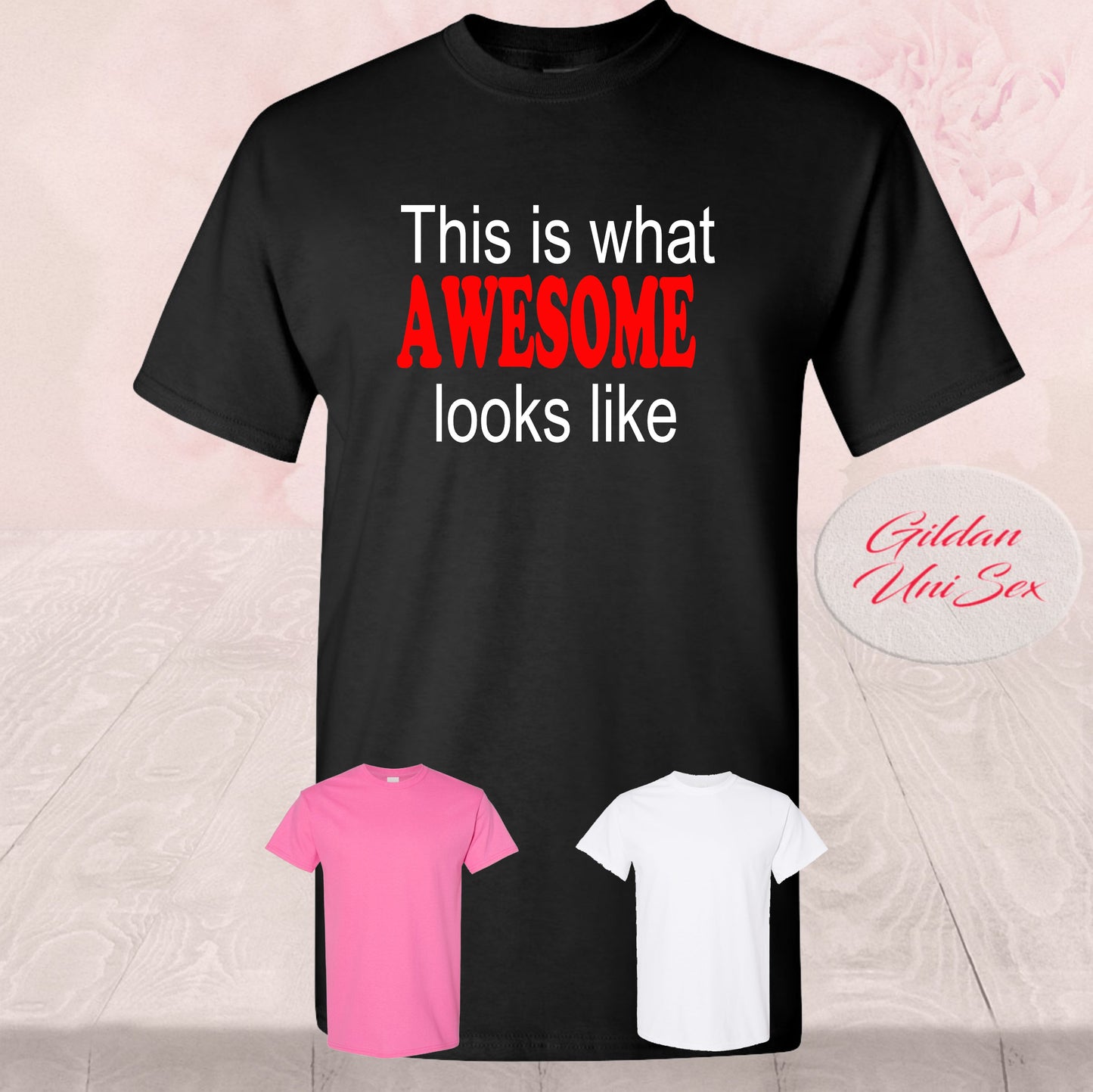 What Awesome Looks Like, Shirt