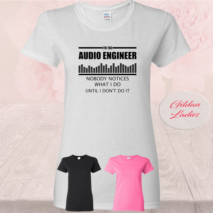Audio Engineer Nobody Notice, Shirts