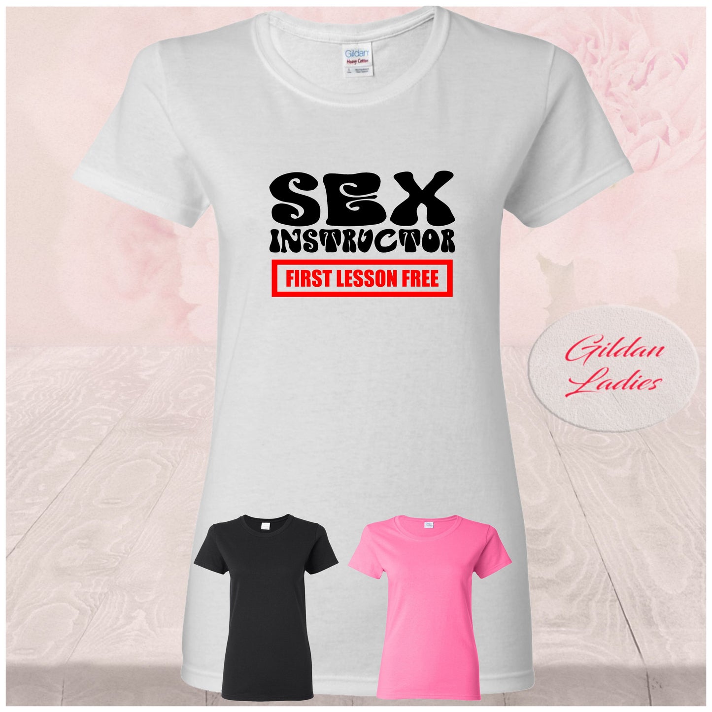 Sex Instructor, First Lesson Free, Shirts