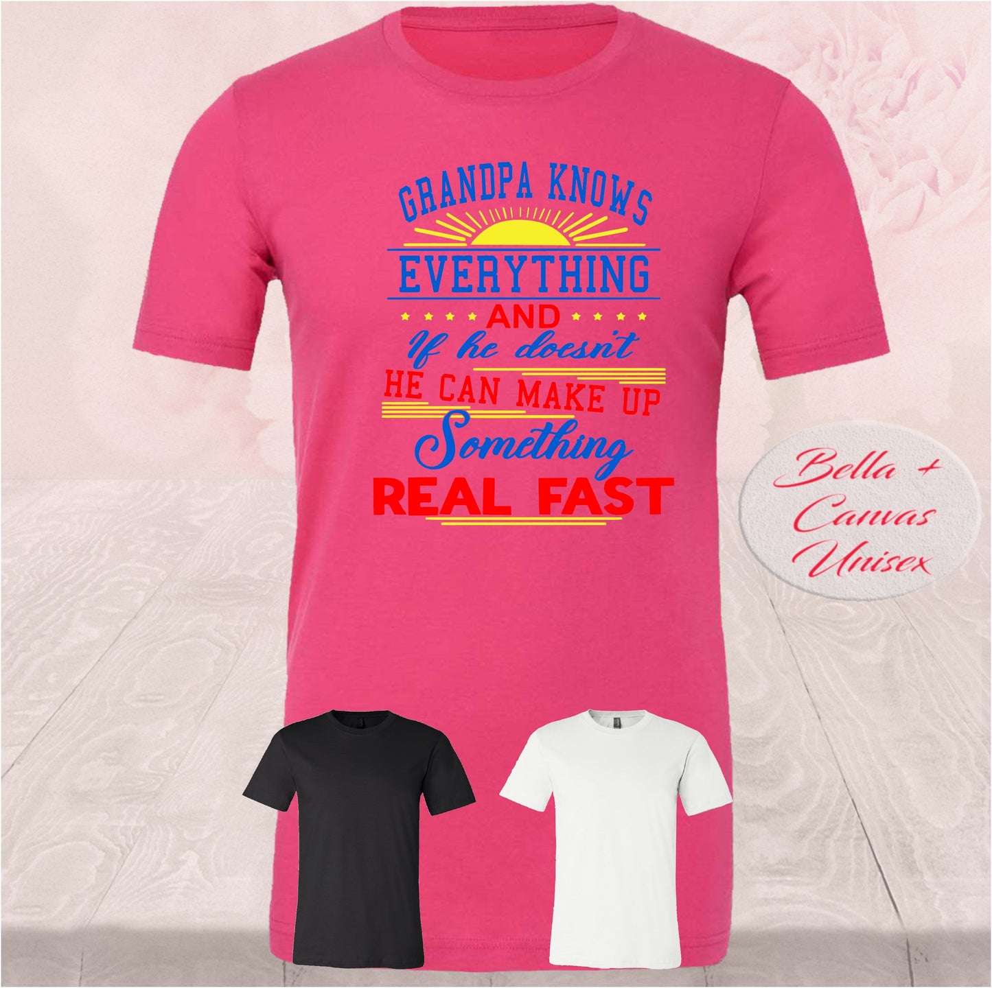 Grandpa Knows Everything,  Shirts