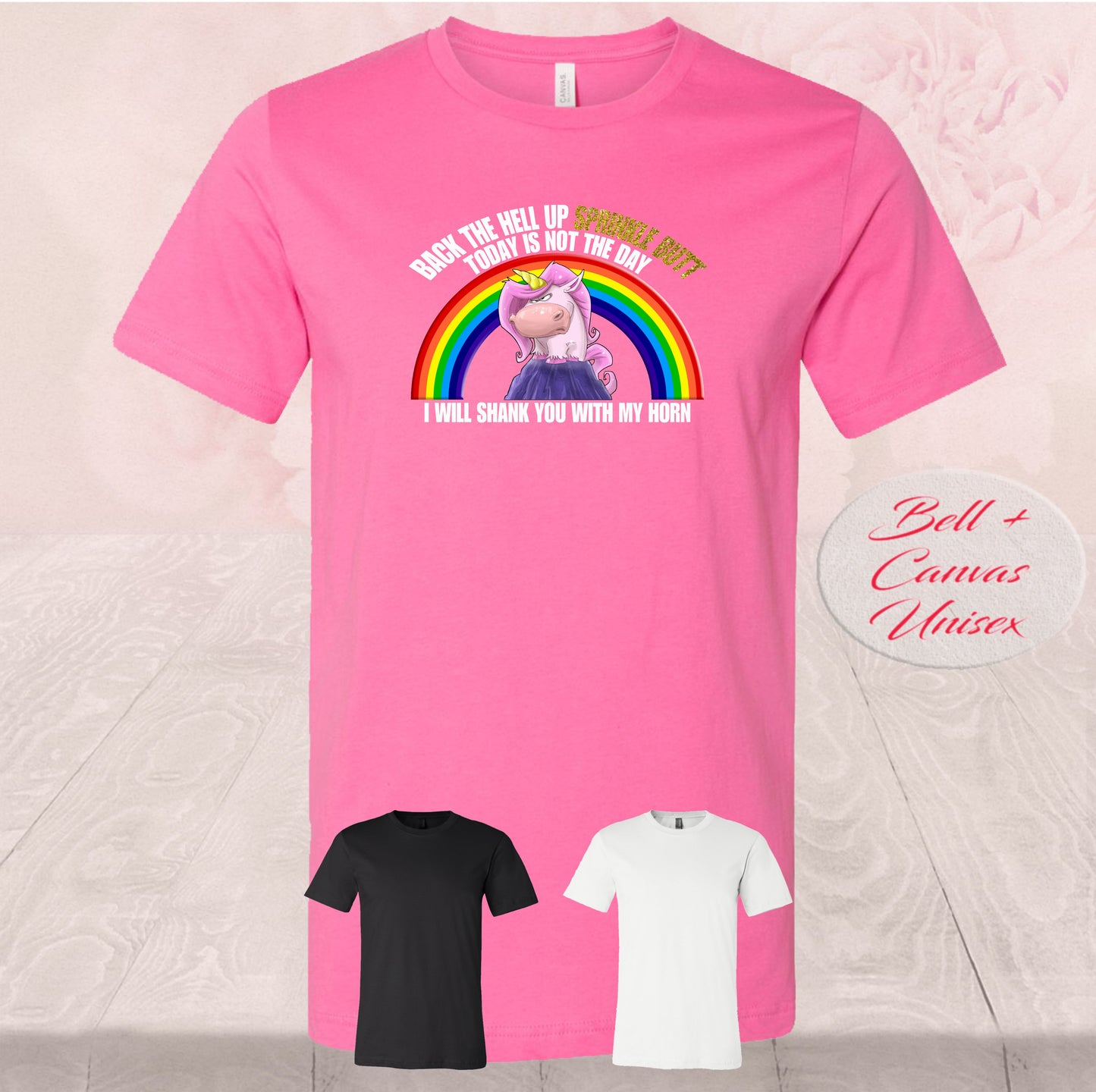 Back The Hell Up Sprinkle Butt,  Shirt