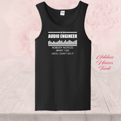 Audio Engineer Nobody Notice, Shirts