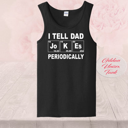 I Tell Dad Jokes Periodically,  Shirts