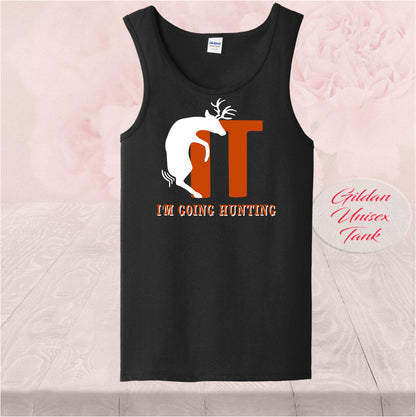 F*ck It I'm Going Hunting, Shirts