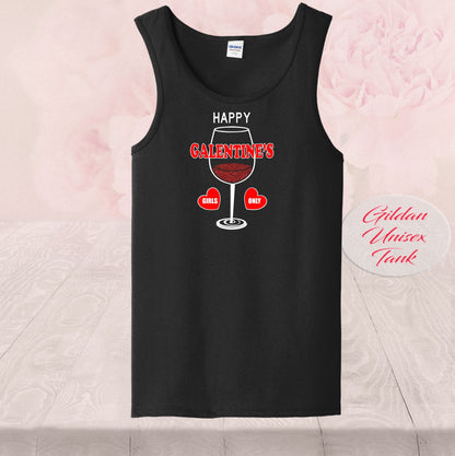 Happy Galentine's Day, Girls Only, Tank Tops