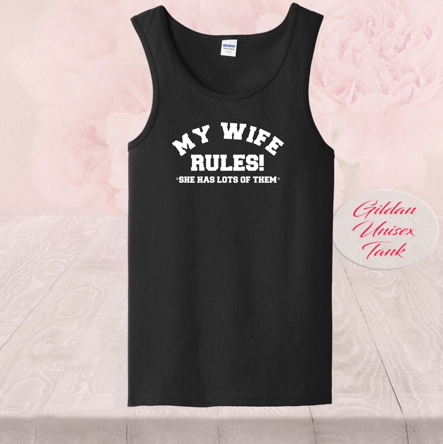 My Wife Rules, She Has A Lot Of Them, Shirts