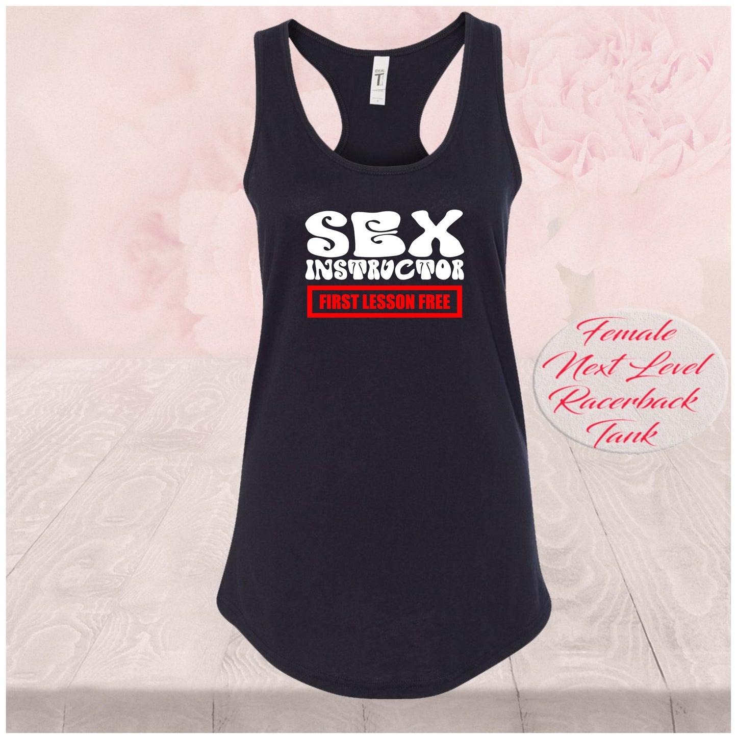 Sex Instructor, First Lesson Free, Shirts