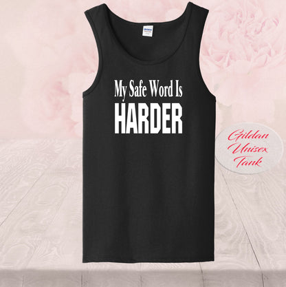 My Safe Word Is Harder, Shirt