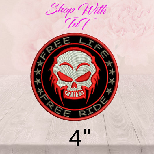 Blood Skull Free Life Free Ride | Patch Embroidered | Iron On or Sew On