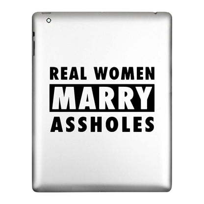 Real Woman Marry Assholes, Decal Sticker