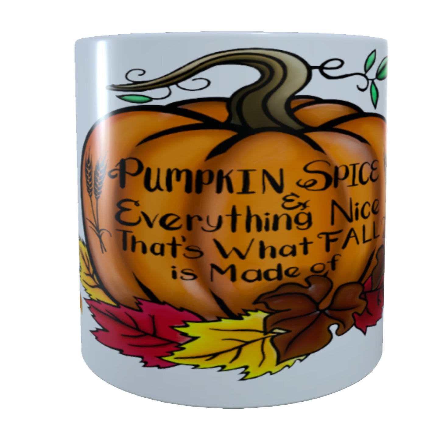 Pumpkin Spice & Everything Nice, 15 oz  Mug.