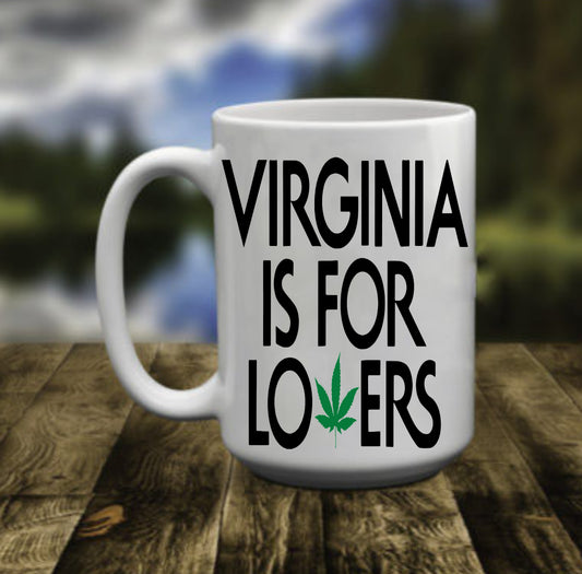 Virginia Is For Lovers, Weed Leaf, 15 oz Mug